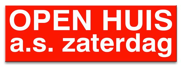 Sticker ultra removable OPEN HUIS zaterdag a.s.